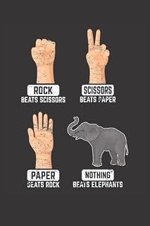 Independently published Rock Paper Scissors Nothing Beats Elephants: Elephant Notebook