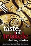 A Taste of Triskele: Short Story Collection (with recipes) (English Edition)
