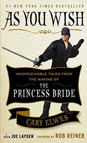 Bild: As You Wish: Inconceivable Tales from the Making of The Princess Bride fr 11,20 EUR bei amazon.de