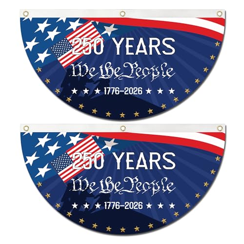 2 Pack 250 Years Anniversary Half Circle Flag We The...