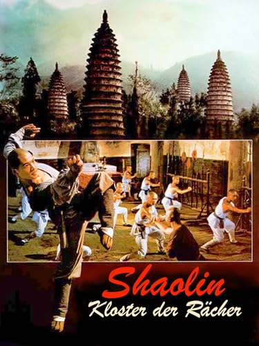Shaolin - Kloster Der Rächer