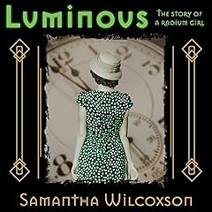 Luminous Audiolibro Por Samantha Wilcoxson arte de portada