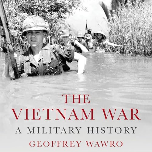The Vietnam War by Geoffrey Wawro episode artwork