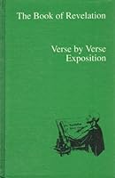 The Apocalypse Epitomised The Book of Revelation a Verse-by-verse Exposition of the Scriptures by H. P. Mansfield B006135XDY Book Cover