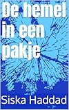  De hemel in een pakje (Dutch Edition)