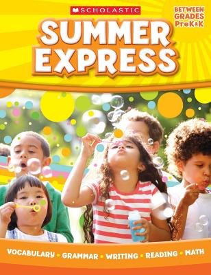 Summer Express, Between Grades PreK & K (Paperback) - Common