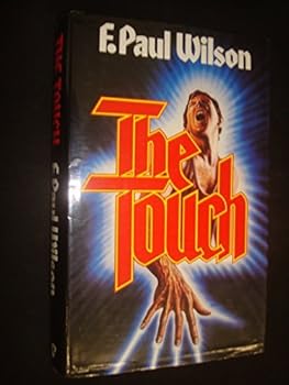 Hardcover The Touch by F. Paul Wilson (1986-06-05) Book
