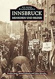 innsbruck bildgasse 8  Innsbruck: Menschen und Bilder