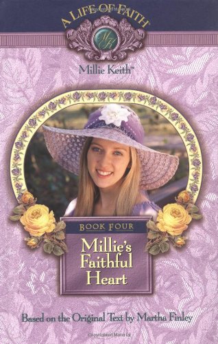 Millie's Faithful Heart, Book 4