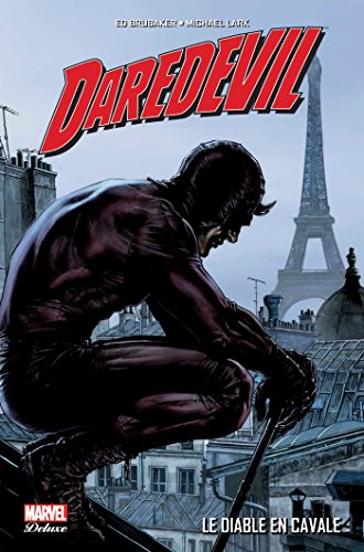 DAREDEVIL PAR BRUBACKER T01 DAREDEVIL PAR BRUBACKER T01