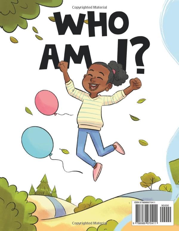 Who Am I?: An Enchanting Exploration of One's Identity Based on a Natural and Faith-Filled Biblical Worldview - Image 2