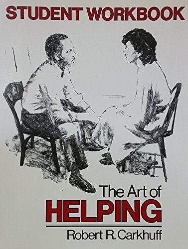 Art of Helping (Student Workbook) 091423417X Book Cover