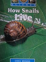 How snails live 0780227018 Book Cover