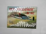  Waffen-Arsenal 85: Der Volksjäger He 162 ; 3790902160