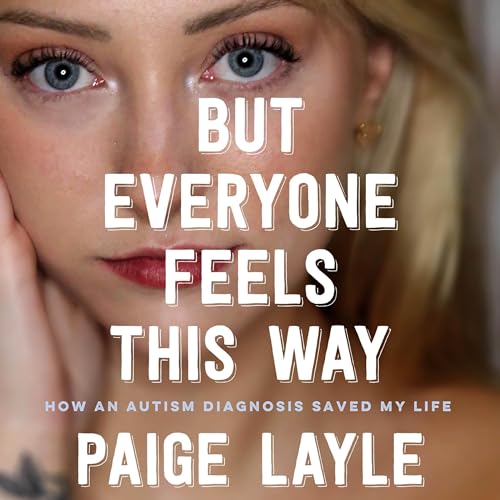 But Everyone Feels This Way by Paige Layle episode artwork