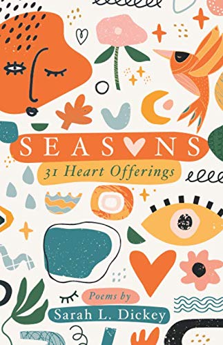 Seasons: 31 Heart Offerings 099907203X Book Cover