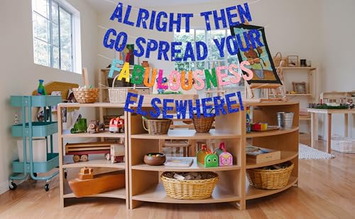 Image of Alright Then Go Spread Your Fabulousness Elsewhere Banner for Coworker Leaving Decorations, Office Employee Colleague Coworker Goodbye Party Going Away Farewell Leaving Job Party Decorations 2GDB
