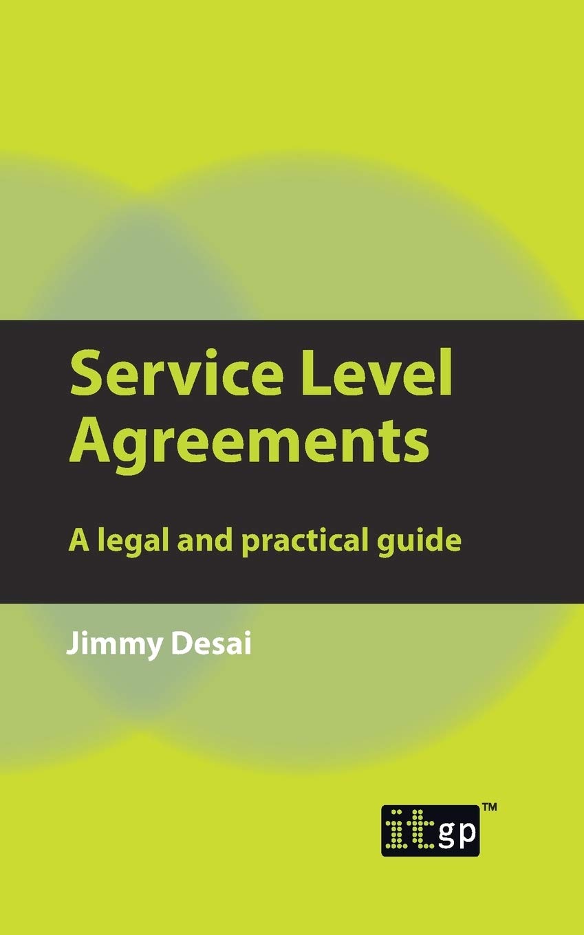 Service Level Agreements: A legal and practical guide