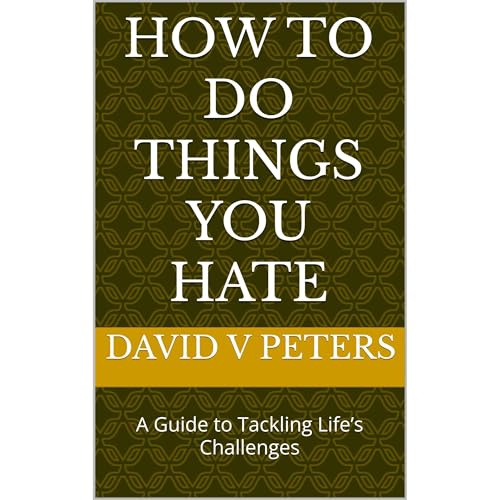How to Do Things You Hate Audiolibro Por David V Peters arte de portada