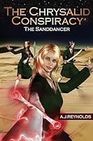 The Chrysalid Conspiracy (2nd Edition) 1514789477 Book Cover