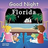Good Night Florida (Good Night Our World)