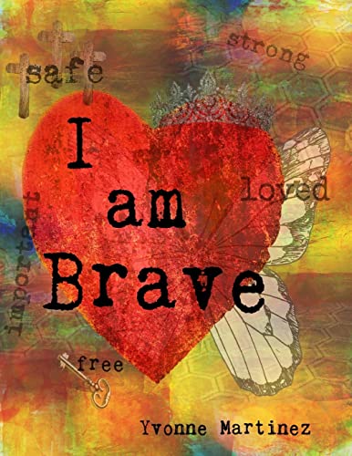 I am Brave: A Workbook for Girls