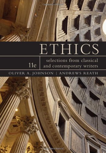 Ethics: Selections from Classical and Contemporary Writers