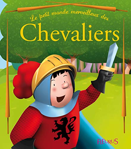 Le petit monde merveilleux des Chevaliers