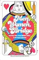 Men, Women & Bridge: Startling Tales of the Bridge Table 0806949341 Book Cover