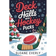 Deck the Halls with Hockey Pucks Audiolibro Por Sloane Everly arte de portada