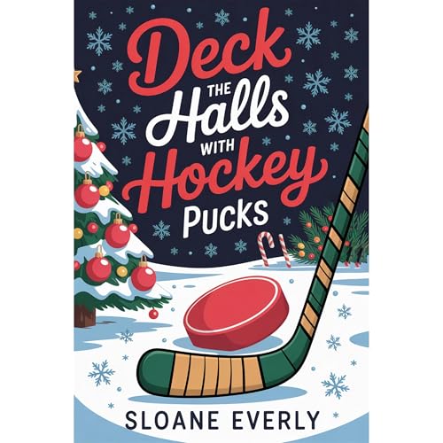 Deck the Halls with Hockey Pucks (Written by Sloane Everly) episode artwork
