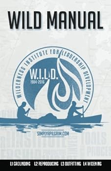 Paperback Wilderness Institute for Leadership Development Manual Book
