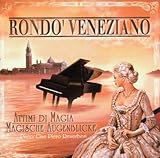 rondo veneziano luzern 2019  Attimi di Magia (Magische Auge