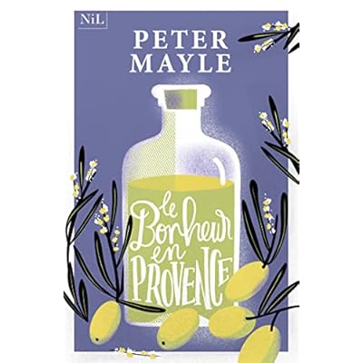 Le Bonheur en Provence