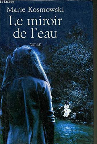 Le Miroir De L'eau
