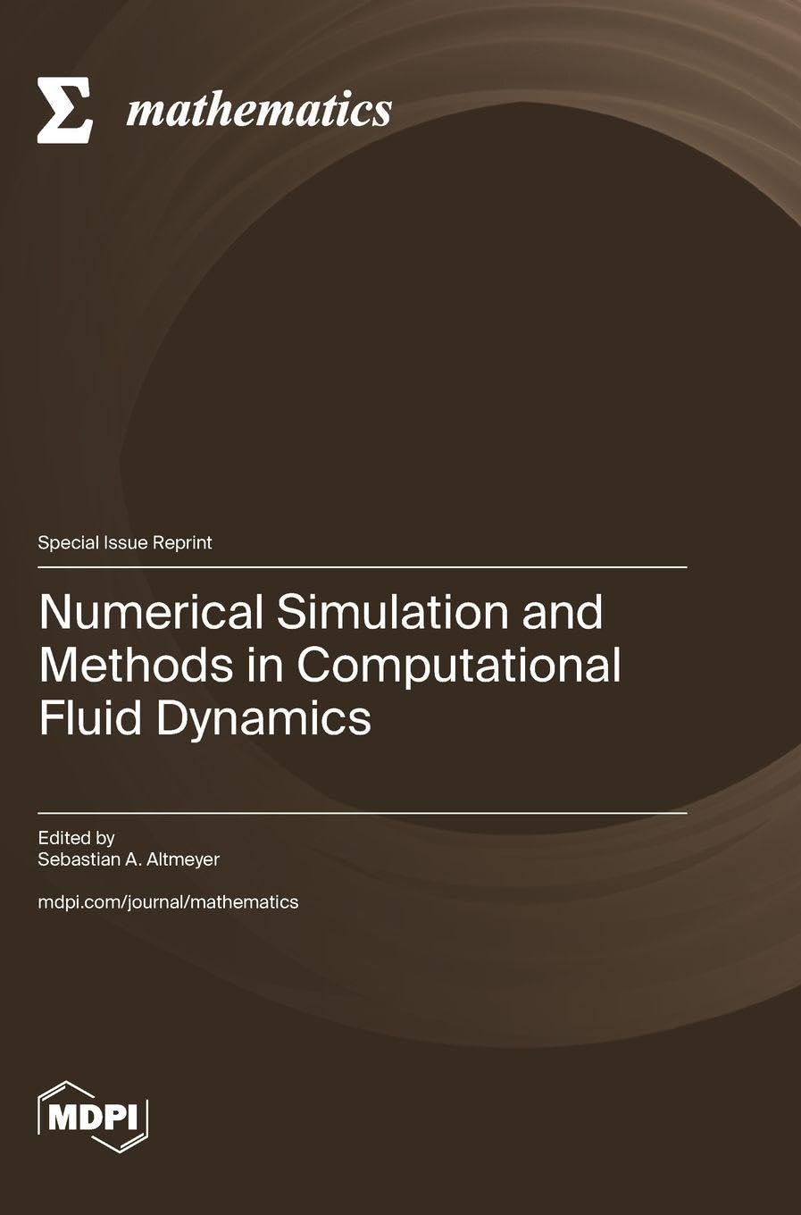 Numerical Simulation and Methods in Computational Fluid Dynamics