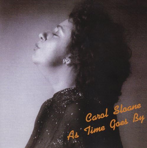 CAROL SLOANE - As Time Goes By - CD