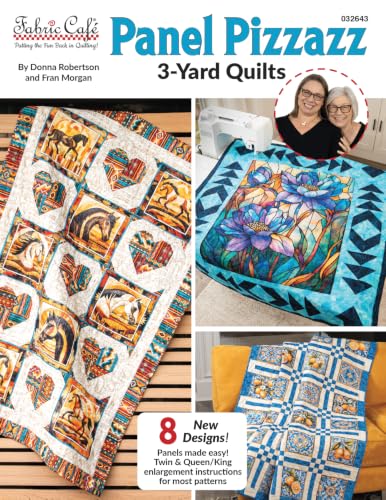Fabric Cafe Panel Pizzazz 3-Yard Quilts Book - 8 Panel