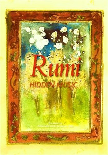 Jalal ad-Din Muhammad ar-RumiRumi : Hidden Music (2009)