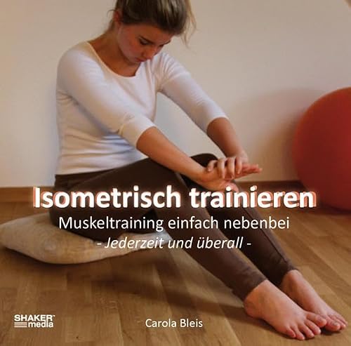Isometrisch Trainieren