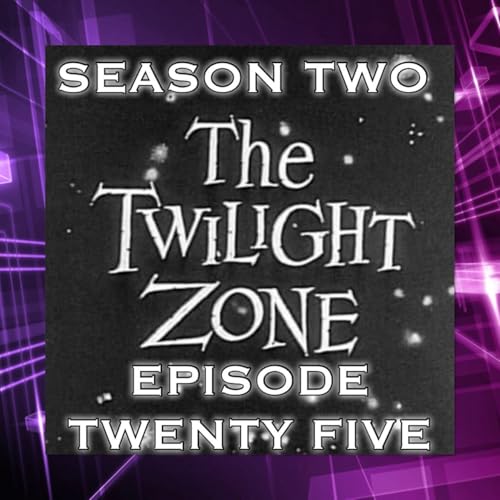 Twilight Zone 2 Ep 25 The Silence
