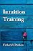 Intuition Training