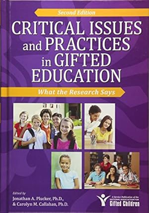 Book cover Critical Issues and Practices in Gifted Education: What the Research Says