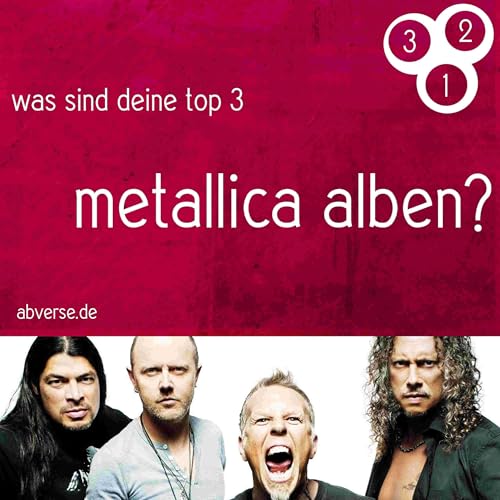 az49 | abg3z&auml;hlt: top 3 metallica alben