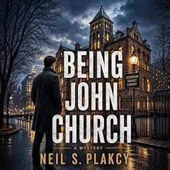 Couverture de Being John Church: A Mystery