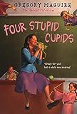 Four Stupid Cupids (The Hamlet Chronicles)