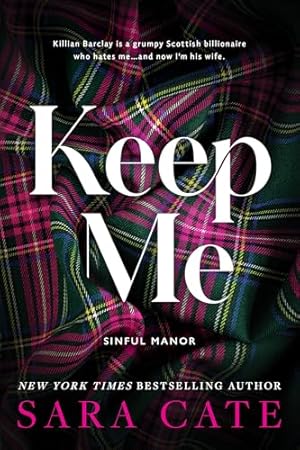 Book cover Keep Me (Sinful Manor, 1)