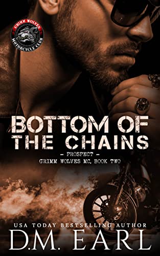 Bottom of the Chains-Prospect (Grimm Wolves MC Book 2)