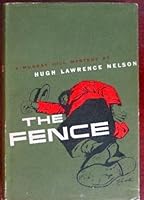 The fence (A Murray Hill mystery) B0006ATEWE Book Cover