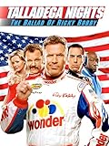 Talladega Nights: The Ballad of Ricky Bobby